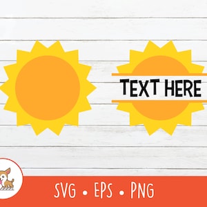 Sun SVG, Split Sun Name Frame, Sun Clipart, Sun Cut File For Cricut, PNG, EPS, Instant Digital Download