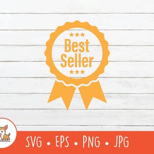 ベストセラーバッジ SVG、ベストセラーメダルクリップアート、Cricut 用ベクターベストセラーメダルバッジカットファイル、PNG、EPS、インスタントデジタルダウンロード