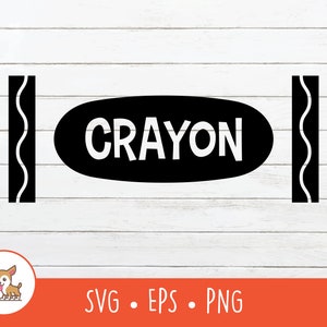 Crayon SVG, Crayon Name Frame, Crayon Wrapper Clipart, Vector Crayon Wrapper Cut File For Cricut, PNG, EPS, Instant Digital Download