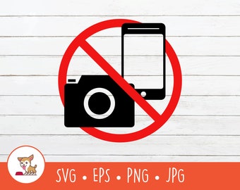 No Camera SVG, No Camera Clipart, Vector No Taking Pictures Sign Cut File For Cricut, PNG, EPS, Instant Digital Download