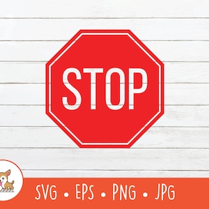 Stop Sign SVG, Stop Sign Clipart, Vector Stop Sign Cut File For Cricut, PNG, EPS, Instant Digital Download