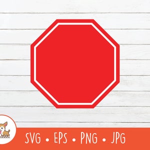 Blank Stop Sign SVG, Stop Sign Clipart, Vector Traffic Sign Cut File For Cricut, PNG, EPS, Instant Digital Download