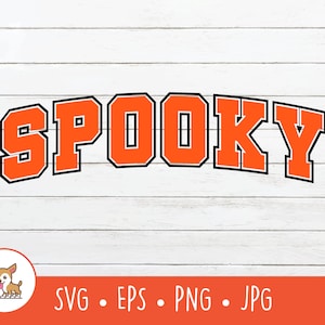 Varsity Spooky Design SVG, Wektor Spooky Clipart, Retro Spooky Cut File For Cricut, PNG, EPS, Natychmiastowe pobieranie cyfrowe