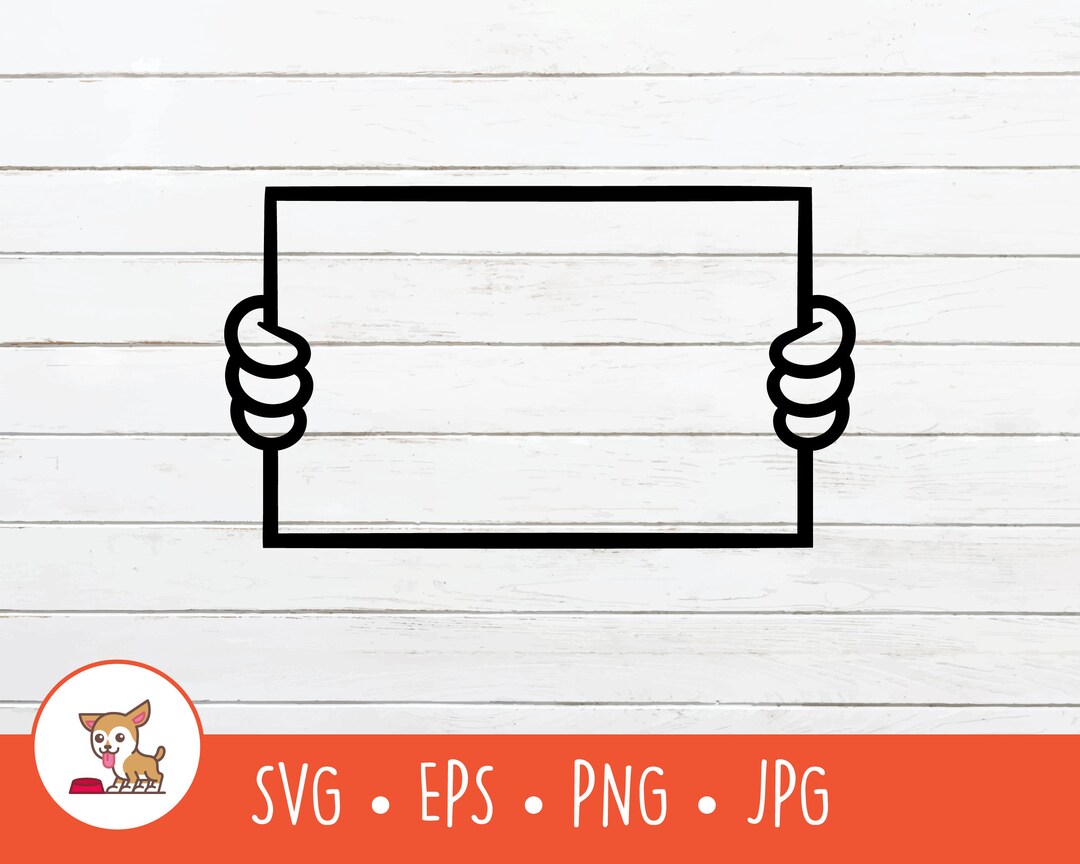 Hands Holding Blank Sign SVG, Blank Sign Clipart, Vector Blank Sign Cut ...