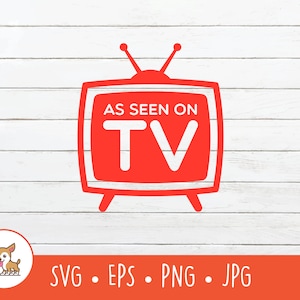Wie im Fernsehen SVG gesehen, wie im Fernsehen Clipart gesehen, wie im Fernsehen Logo geschnitten Datei für Cricut, sofortiger digitaler Download