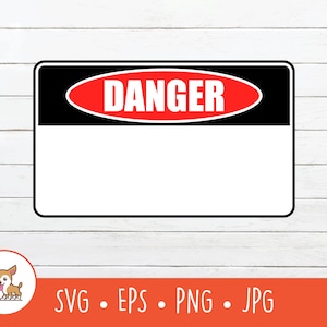 Danger Sign SVG, Vector Danger Sign Clipart, Blank Danger Sign Cut File For Cricut, PNG, EPS, Instant Digital Download