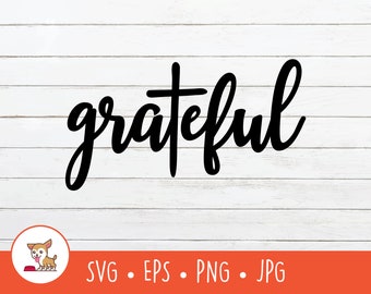 Grateful SVG, Grateful Clipart, Vector Grateful With Cross Cut File, PNG, EPS, Instant Digital Download
