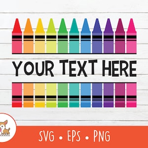 May include: A rainbow of crayons arranged in two rows with the text "YOUR TEXT HERE" in black letters. The crayons are on a white wood background.