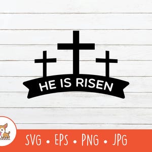 Il est ressuscité SVG, il est ressuscité Clipart, il est ressuscité fichier de coupe pour Cricut, PNG, EPS, téléchargement numérique instantané