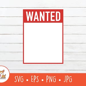 May include: A red and white sign with the word "WANTED" in white letters. The sign has a blank white space for text.