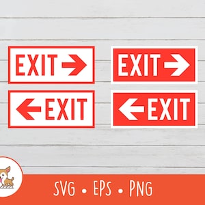 出口標識 SVG、出口標識クリップアート、Cricut 用ベクター緊急出口標識カットファイル、PNG、EPS、デジタルダウンロード