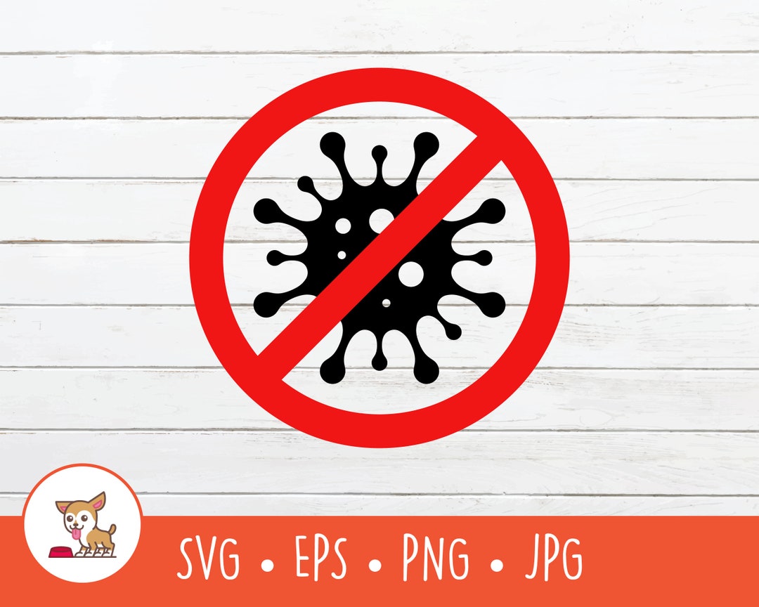 No Virus SVG, No Virus Clipart, Vector No Virus Sign Cut File for ...