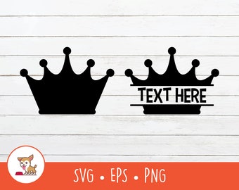 Crown SVG, Split Crown Name Frame, Crown Clipart, Crown Cut File For Cricut, PNG, EPS, Instant Digital Download