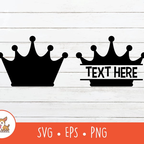 Crown SVG, Split Crown Name Frame, Crown Clipart, Crown Cut File For Cricut, PNG, EPS, Instant Digital Download