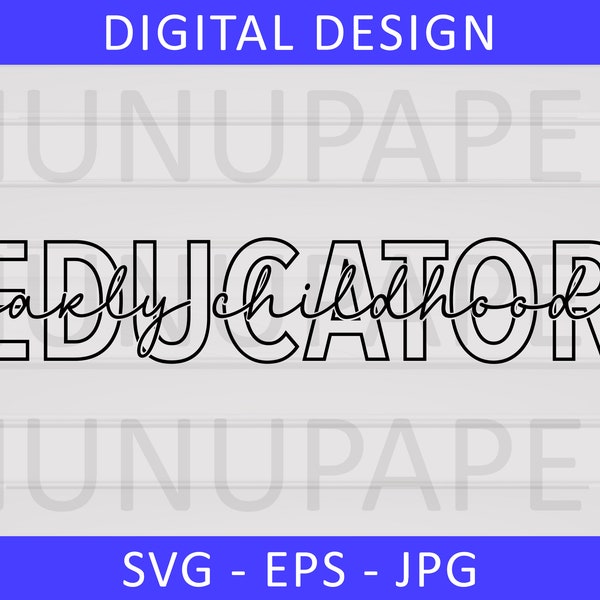 SVG-Dateien, Educator frühen Kindheit, SVG-Dateien für Shirts