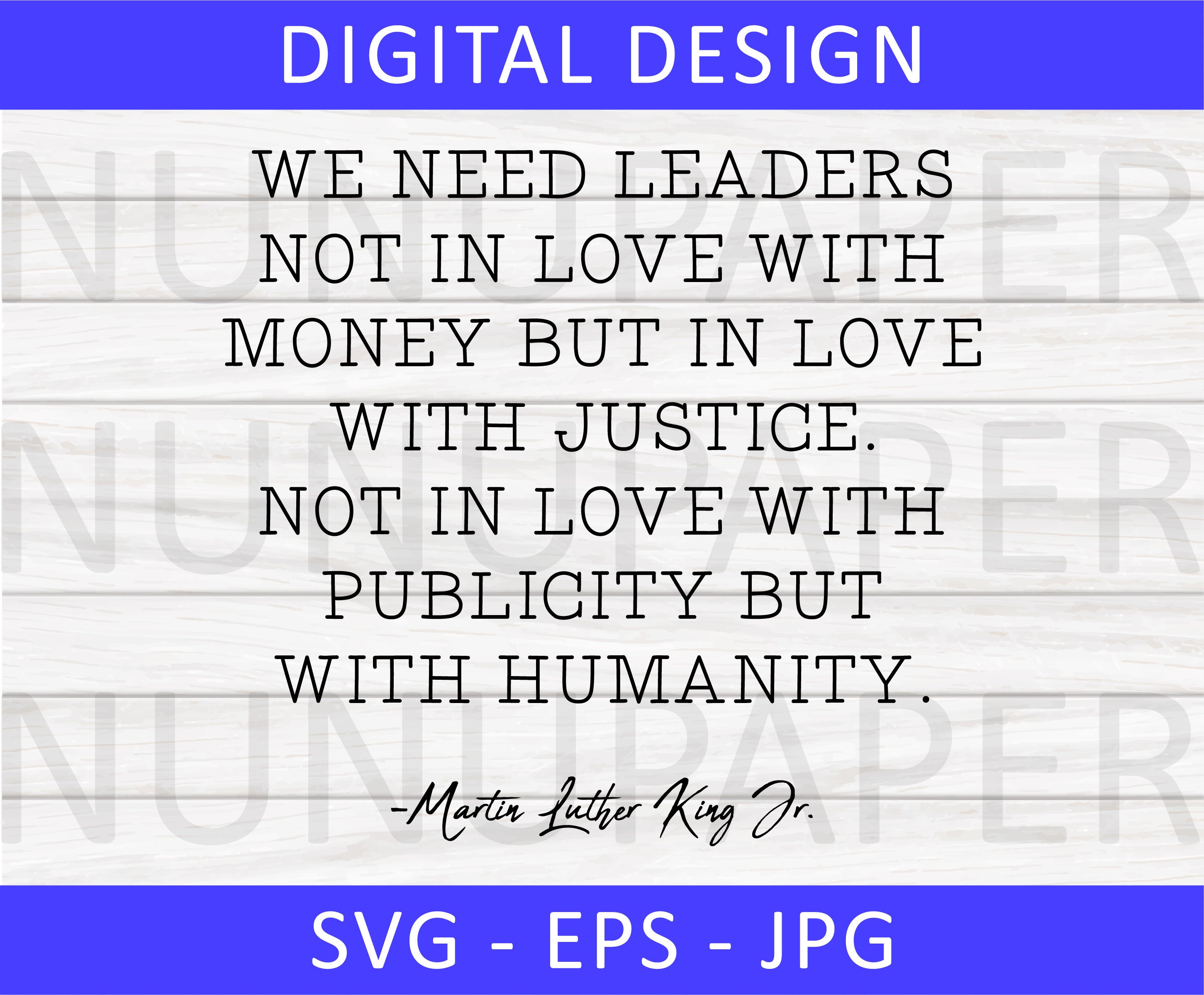 We Need Leaders Not in Love With Money but in Love With Justice. Not in