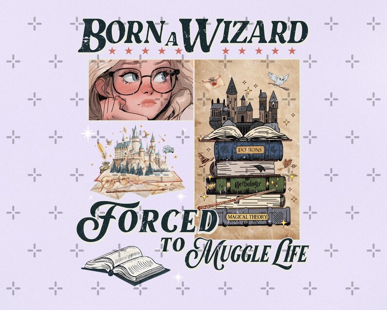 Muggle Text Born a Wizard Forced to Muggle Life PNG, Wizard School Png, Magic Book ...