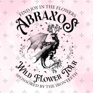 Abraxos Flower Garden Club PNG, Throne Of Glass Flower Png, Dragon Rider Png, Book Lover Gift Png, Fantasy Book Lover, Bookish Png, Bookworm