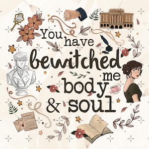 Może przedstawiać: Okrągły wzór z napisem "You have bewitched me body & soul". Projekt zawiera ilustracje popiersia, kwiatów, budynku i kobiety w odcieniach brązu, beżu i czerwieni.