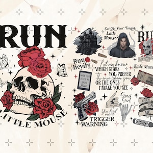 Puede incluir: Impresión de arte digital con una calavera, rosas rojas y el texto "Run Little Mouse". Incluye mariposas, una pistola y frases como "Trigger Warning" y "Eyes on Me".
