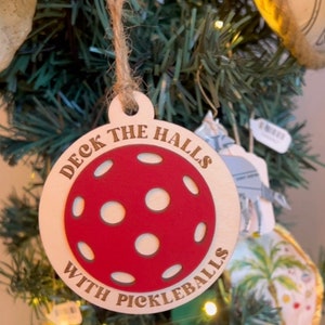 Deck the halls with pickleballs, pickleball ornament, pickleball gift, pickleball Christmas, pickleball, pickleball Christmas ornament