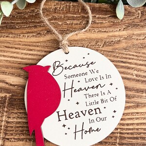 Because someone we love is in Heaven ornament, Heaven ornament, memorial ornament, cardinal ornament, memory Christmas ornament