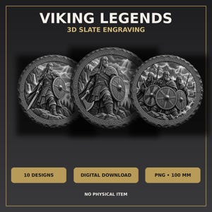 Op de afbeelding: Drie cirkelvormige 3D-leigravures getiteld VIKING LEGENDS 3D SLATE ENGRAVING. De afbeeldingen tonen gedetailleerde grijstinten van Vikingkrijgers met schilden en bijlen in berglandschappen. Bevat 10 ontwerpen, digitale download, PNG, 100 mm.