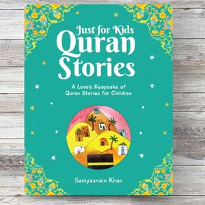 Just For Kids Quran Stories