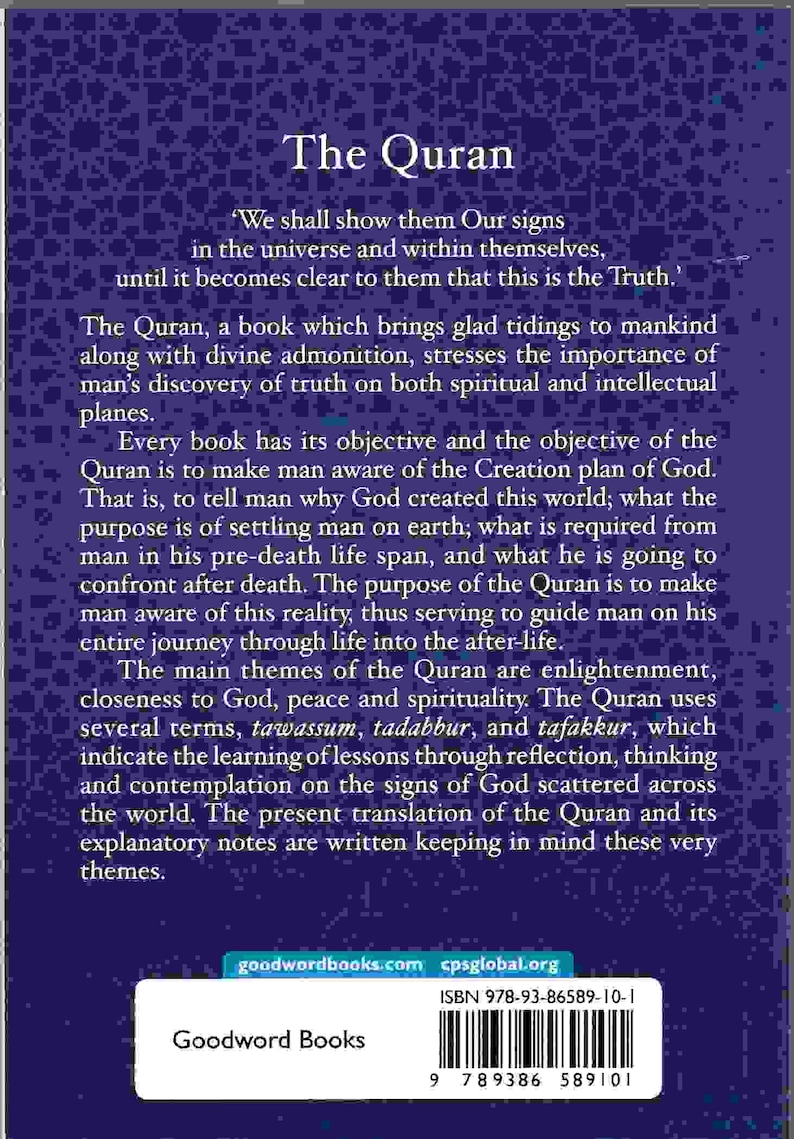 May include: The back cover of a book titled "The Quran" with a purple background and white text. The book is published by Goodword Books and includes the ISBN number 978-93-86589-10-1. The text on the back cover describes the Quran as a book that brings glad tidings to mankind and stresses the importance of man's discovery of truth on both spiritual and intellectual planes.