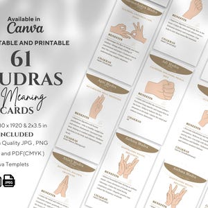 May include: A set of 61 Mudras Meaning Cards, available in Canva, are shown. The cards are white with gold accents and feature hand gestures with descriptions of benefits and chakras. The image includes the text "Editable and Printable".