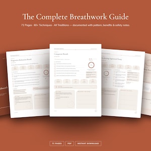 May include: A digital guide titled The Complete Breathwork Guide with 72 pages and 60+ techniques. The document features white pages with black text, diagrams, and beige boxes on a rust-coloured background, detailing breathwork patterns and safety.