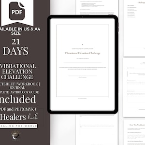 May include: A digital product advertisement featuring a black tablet displaying a certificate of completion for the "Vibrational Elevation Challenge." The image includes a PDF icon, text that reads "21 DAYS," and the words "Factsheet | Workbook | Journal." The product is available in US & A4 size.