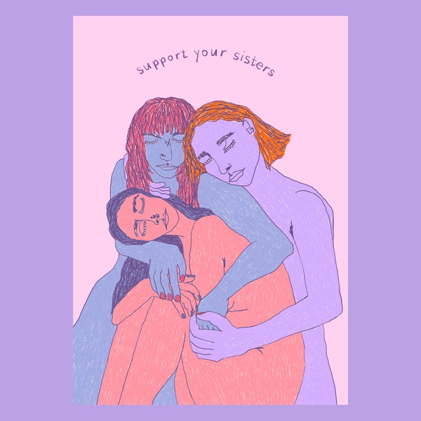 Kunstdruck - Support Your Sisters - A5 Print