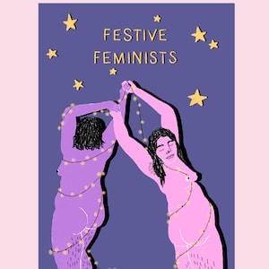 Weihnachtskarte - Festive Feminists - A6 Print