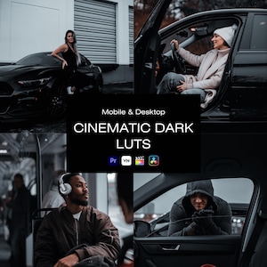 Op de afbeelding: Een promotieafbeelding met een donker, filmisch thema. Het toont een zwarte auto en mensen in verschillende scènes. De tekst "Mobile & Desktop CINEMATIC DARK LUTS" wordt weergegeven, samen met logo's van bewerkingssoftware.