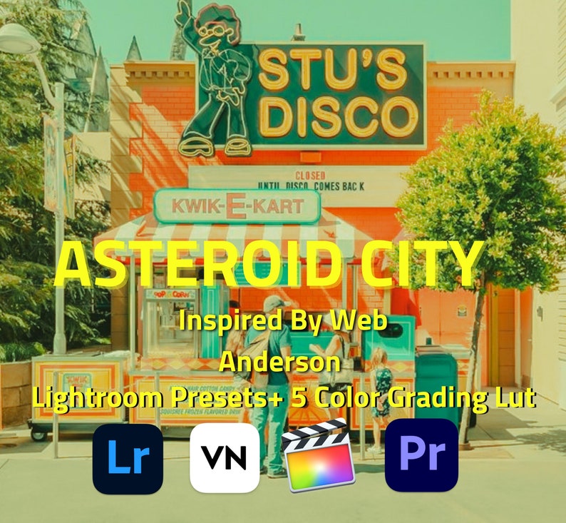 Pu&ograve; includere: Immagine vivace con il testo "ASTEROID CITY" e "Lightroom Presets + 5 Color Grading Lut." L'immagine include i loghi di Lightroom, VN, Final Cut Pro e Premiere Pro. Lo sfondo mostra un edificio in stile retr&ograve; con la scritta "STU'S DISCO."
