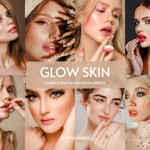 10 GLOW SKIN Lightroom-förinställningar, mobil- och skrivbordsförinställningar, hudtonsförinställningar, glowing dewy-förinställningar, bloggarförinställningar, hudförinställningar, Instagram-förinställningar