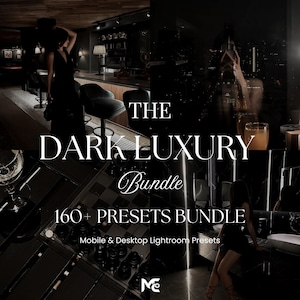 Paquete de más de 160 ajustes preestablecidos de lujo oscuro de Lightroom, paquete de ajustes preestablecidos de Moody Dark, oscuro, filtro oscuro, ajustes preestablecidos editoriales, ajustes preestablecidos para dispositivos móviles y de escritorio