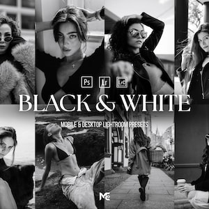 Peut inclure: Collage en noir et blanc présentant plusieurs photos de femmes. Le texte "BLACK & WHITE" est mis en évidence, avec "MOBILE & DESKTOP LIGHTROOM PRESETS". L'ensemble évoque un style mode et lifestyle.