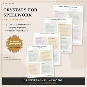 May include: A digital printable grimoire set titled Crystals for Spellwork, featuring four pages of 192 crystal correspondences across 16 intentions. The document includes text headers, bulleted lists, and colour-coded sections in a 21.6 x 27.9 cm format.