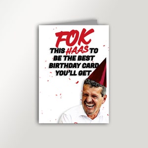 Haas F1 Birthday Card - 'FOK This Haas to be the best birthday card you'll get'