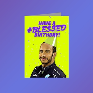 Lewis Hamilton-verjaardagskaart - 'Have a #Blessed Birthday!'  | F1 verjaardagskaart | Verjaardagskaart Formule 1