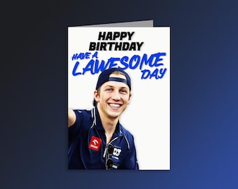 Karta urodzinowa Liama Lawsona F1 - „Wszystkiego najlepszego z okazji urodzin, miłego dnia”