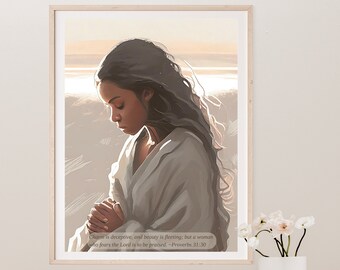 Frau im Gebet, christliche digitale Kunst, verehren Gott, Sprüche 31, Schriftkunst, christliches Leben, bete zum Herrn, druckbare Kunst