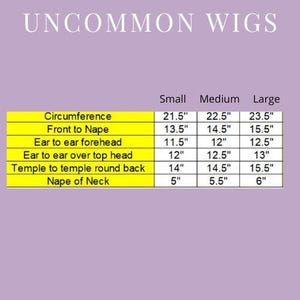 May include: A sizing chart for UNCOMMON WIGS on a light purple background. The chart features yellow rows with measurements in inches for small, medium, and large sizes, including circumference, front to nape, and ear to ear dimensions.