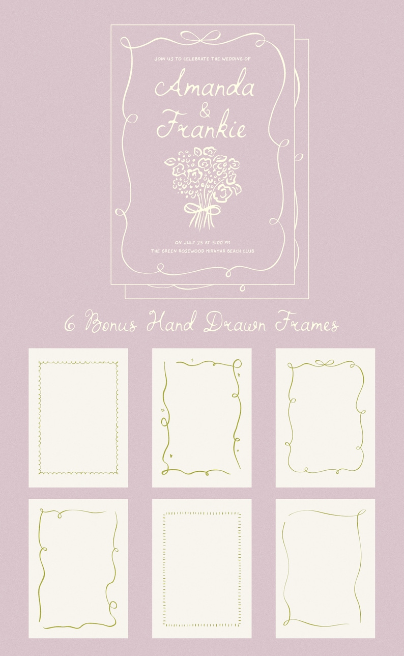 May include: A wedding invitation with a white background and a white border. The text reads "Join us to celebrate the wedding of Amanda & Frankie on July 25 at 5:00 PM The Green Rosewood Miramar Beach Club". There is a bouquet of flowers in the center of the invitation. The invitation is surrounded by six hand-drawn frames.