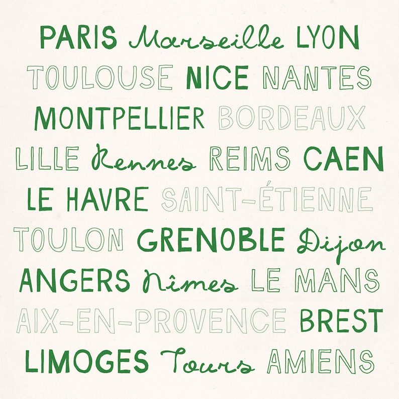 May include: A green and white graphic with the names of major cities in France. The cities are listed in a vertical column, with the largest cities at the top and the smaller cities at the bottom. The text is in a handwritten style.