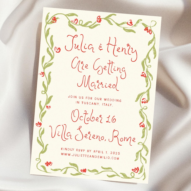 May include: A wedding invitation with a floral border in shades of green and red. The text reads "Julia & Henry Are Getting Married" and includes the date "October 16" and the location "Villa Sereno, Rome".