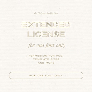 Extended License for One Font by HalynasArtKitchen