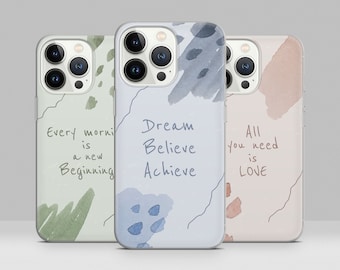 Quotes Phone Case Inspirational Cover for iPhone 15 14 13 12 11 Pro Max, Plus, XR, SE, Samsung S21 S22 S23 A51 A52 A53 A54, Pixel